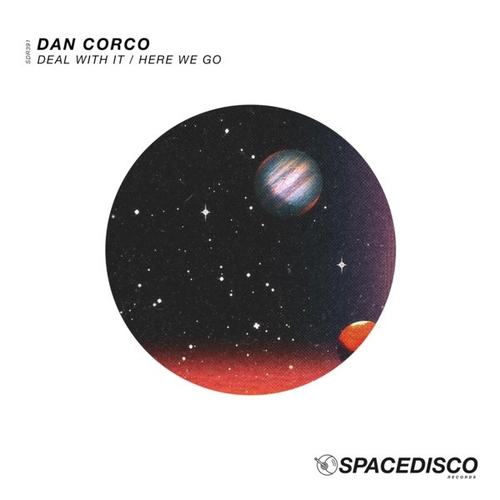 Dan Corco - Deal With It - Here We Go [SDR391]